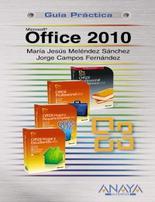 Microsoft Office 2010: Guía Práctica