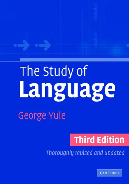 The Study of Language 3rd Edition.