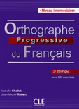 Orthographe Progressive du Français (A2-B1) (incl. CD)