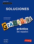 Gramática práctica del español. Soluciones. Nivel básico. A1/A2.