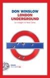 London Underground. Le indagini di Neal Carey