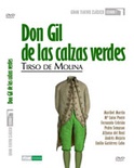 Don Gil de las calzas verdes (DVD)