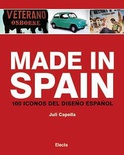 Made in Spain. 101 iconos del diseño español.