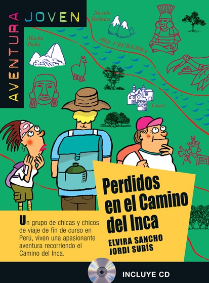 Aventura joven. Perdidos en el Camino del Inca + CD. Nivel A1.