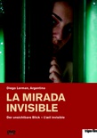 La mirada invisible (DVD)