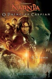 O Príncipe Caspian. Volume IV. (As Crónicas de Narnia)