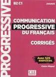 Communication progressive du français. Avancé. Corrigés