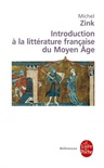  Introduction à la littérature française du Moyen Age