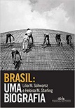Brasil - Uma biografia