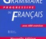 Grammaire progressive du Français. Intermédiaire.