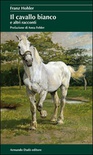 Il cavallo bianco