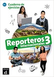 Reporteros internacionales. 3. A2+. Ejercicios