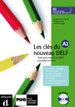 Les clés du nouveau DELF A2 (Incl. CD)