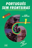 Português sem fronteiras 1. Livro do professor.