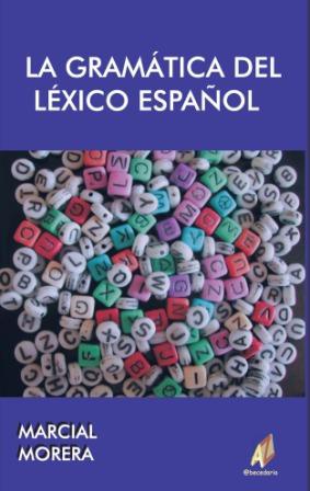 La gramática del léxico español