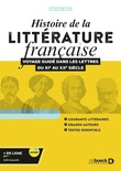 Histoire de la littérature française: voyage guidé dans les lettres du XIe au XXe siècle