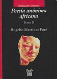Poesía anónima africana. Tomo II.
