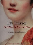 Anna Karenina letto da Anna Bonaiuto. Audiolibro. CD Audio formato MP3