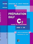 Préparation DALF C2 oral Livre de l'élève