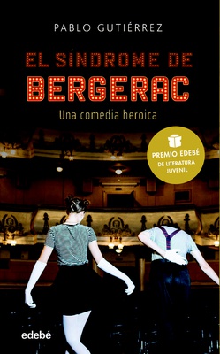 SINDROME DE BERGERAC, PREMIO JUVENIL LITERATURA EDEBE 2021