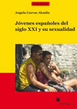 Jóvenes españoles del siglo XXI y su sexualidad