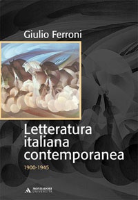 Letteratura italiana contemporanea (1900-1945)