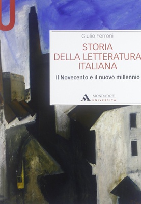 Storia della letteratura italiana (novecento + nuovo millenio)
