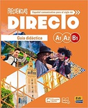 FRECUENCIAS DIRECTO. A1, A2, B1. GUIA DIDACTICA
