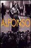 Alfonso. 50 años de historia de España