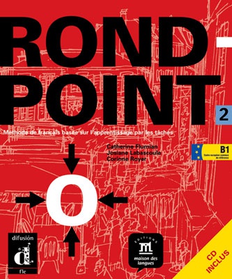 Rond-Point 2 - Livre de l&#8217, élève + CD (B1)