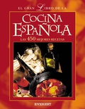 El Gran Libro de la Cocina Española. Las 450 mejores recetas.
