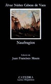 Naufragios. Edición de Juan Francisco Maura.