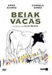 Beiak Vacas (DVD)