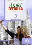 Amici d’Italia 3. Libro dello studente. B1