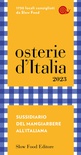 Osterie d'Italia 2023. Sussidiario del mangiarbere all'italiana