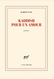 Kaddish pour un amour : poèmes