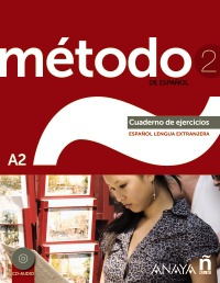 Método de español 2. A2. Cuaderno de ejercicios. (Incl. CD)