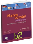 Actividades para el Marco común europeo. b2. Incl. CD de audio.