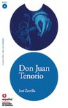 Leer en español: Don Juan Tenorio. Nivel 3.