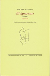 El ignorante. Poemas. 1952-1956