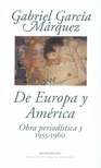 Obra Periodistica 3. DE EUROPA Y AMERICA