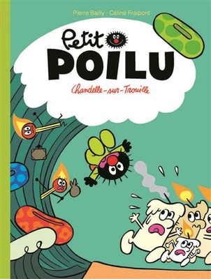 Petit Poilu. Volume 21 Chandelle-sur-Trouille