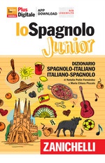 Spagnolo Junior. Dizionario spagnolo-italiano, italiano-spagnolo. Versione Plus