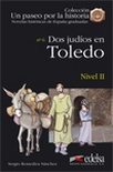 Dos judíos en Toledo. Nivel II. (Incl. CD)