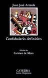 Confabulario definitivo (Ed. de Carmen de Mora)