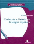 Evolución e historia de la lengua española