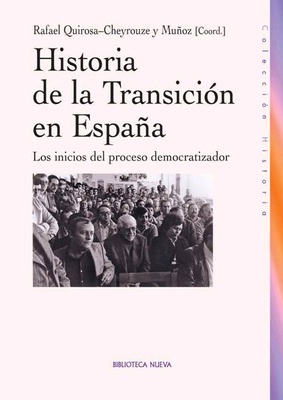 Historia de la Transición en España.