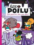 Petit Poilu Volume 27, Tout pour moi, rien pour tous !