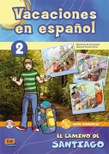 Vacaciones en español 2. Nivel elemental A1-A2. (Incl. CD)