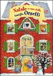 Natale a casa della famiglia Orsetti